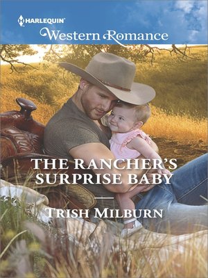 cover image of The Rancher's Surprise Baby